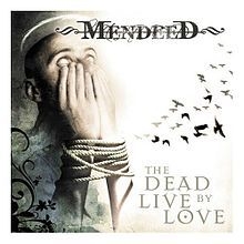 Mendeed - Dead Live By Love in the group CD / Hårdrock at Bengans Skivbutik AB (1276435)