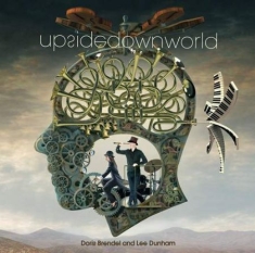 Brendel Doris And Lee Dunham - Upside Down World