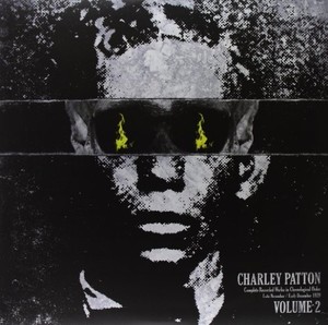 Patton Charley - Complete Recorded Works Volume 2