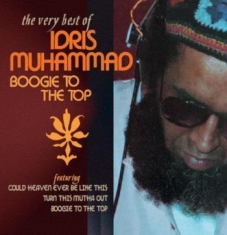 Muhammad Idris - Boogie To The Top ~ The Very Best O