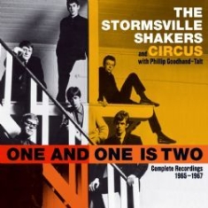 Stormsville Shakers And Circus With - One And One Is Two: Complete Record in the group OTHER / Övrigt /  at Bengans Skivbutik AB (1288712)