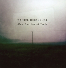 Herskedal Daniel - Slow Eastbound Train