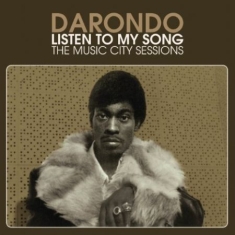 Darondo - Listen To My Song: The Music City S
