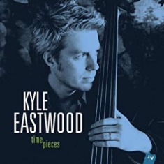 Eastwood Kyle - Time Pieces