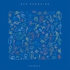 Ben Browning - Turns in the group CD / Rock at Bengans Skivbutik AB (1310061)