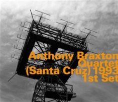 Anthony Braxton Quartet - (Santa Cruz) 1993 1St Set