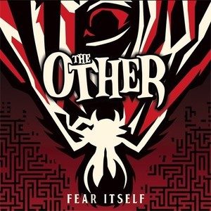 Other - Fear Itself