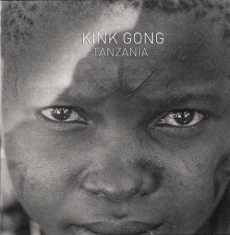Kink Gong - Tanzania 