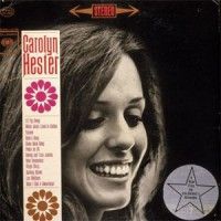 Hester Carolyn - Carolyn Hester in the group OTHER / Övrigt /  at Bengans Skivbutik AB (1334857)