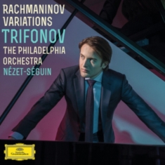 Trifonov Daniil - Rachmaninov Variations