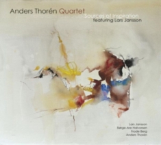 Thoren Anders (Quartet) - Sources Of Inspiration