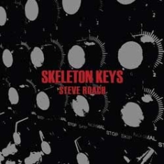 Steve Roach - Skeleton Keys in the group OTHER / Övrigt /  at Bengans Skivbutik AB (1387366)