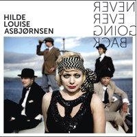 Asbjörnsen Hilde Louise - Never Ever Going Back in the group CD / Jazz/Blues at Bengans Skivbutik AB (1387390)