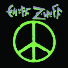 Enuff Zænuff - Enuff Zænuff