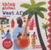 Blandade Artister - Think Global: West Africa Unwired in the group CD / Elektroniskt at Bengans Skivbutik AB (1479789)