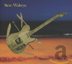 Walwyn Steve - Instinct To Survive