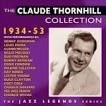 Thornhill Claude - Claude Thornhill Collection 1934-53