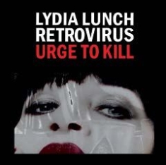 Lunch Lydia & Retrovirus - Urge To Kill in the group OTHER / Övrigt /  at Bengans Skivbutik AB (1515130)