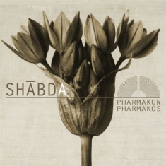 Shabda - Pharmakon/Pharmakos