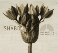 Shabda - Pharmakon/Pharmakos