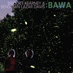 Kearney Bridget & Benjamin Lazar Da - Bawa
