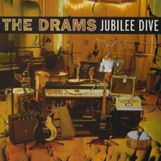 Drams The - Jubilee Dive