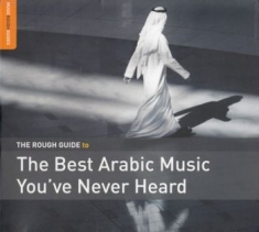 Blandade Artister - Rough Guide To The Best Arabic Musi