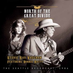Stevie Ray Vaughn Feat Bonnie Raitt - North Of The Great Divide
