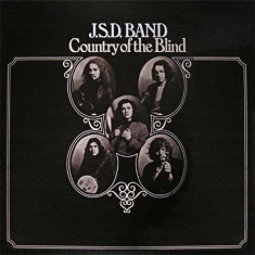 J.S.D. Band - Country Of The Blind