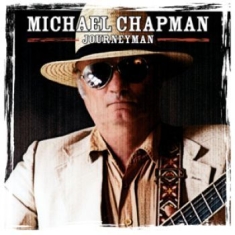 Michael Chapman - Journeyman ( 2 Cd + Dvd)
