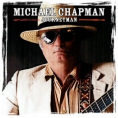 Michael Chapman - Journeyman ( 2 Cd + Dvd)