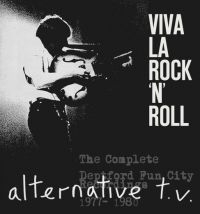 Alternative Tv - Viva La Rock'n'roll