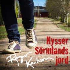 Karlsson Roger - Kysser Sörmlands Jord