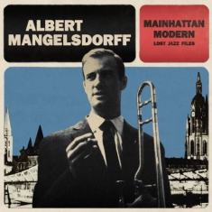 Mangelsdorff Albert - Mainattan Modern