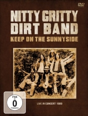 Nitty Gritty Dirt Band - Keep On The Sunny Side