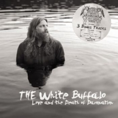 White Buffalo The - Love And The Death Of Damnation
