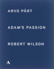 Pärt Arvo - Adam's Passion