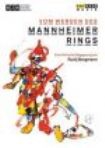 Wagner Richard - Vom Werden Des Mannheimer Rings in the group DVD & BLU-RAY at Bengans Skivbutik AB (1554173)