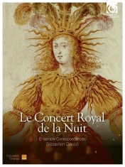 Ensemble Correspondances - Le Concert Royal De La Nuit