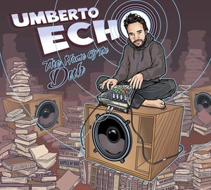 Echo Umberto - Name Of The Dub