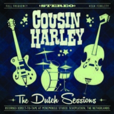 Harley Charlie - Dutch Sessions
