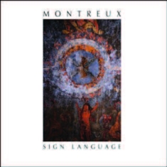 Montreaux - Sign Language
