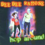 Dee Dee Ramone - Hop Around in the group OTHER / Övrigt /  at Bengans Skivbutik AB (1691253)