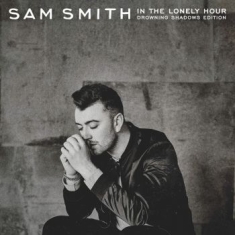Sam Smith - In The Lonely Hour (2Cd Drowning Sh