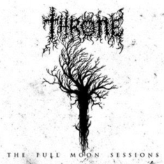 Throne - Full Moon Sessions The