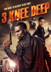 3 Knee Deep - Film in the group OTHER / Music-DVD & Bluray at Bengans Skivbutik AB (1705219)