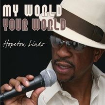 Lindo Hopeton - My World Your World in the group CD / Reggae at Bengans Skivbutik AB (1705228)