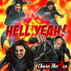 Chase The Ace - Hell Yeah