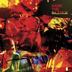 Silence The - Hark The Silence in the group VINYL / Pop-Rock at Bengans Skivbutik AB (1710208)