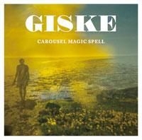 Giske - Carousel Magic Spell in the group VINYL / Rock at Bengans Skivbutik AB (1710378)
